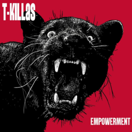 T-Killas - Empowerment LP