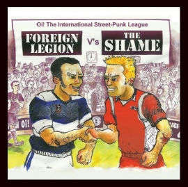 Foreign Legion / The Shame - split EP