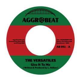 The Versatiles / Tiger & The Versatiles - Give It To Me / Hot 7"
