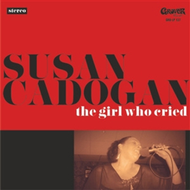 Susan Cadogan - The Girl Who Cried LP