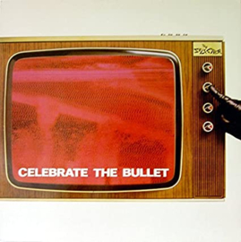 The Selecter - Celebrate The Bullet LP