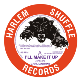 Carl Dawkins - I'll Make It Up / Hot & Sticky 7"