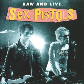 Sex Pistols - Raw And Live DOUBLE CD