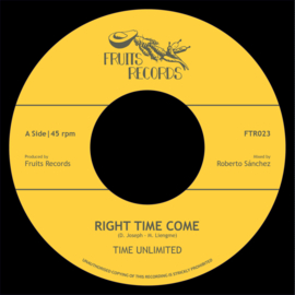 Time Unlimited - Right Time Come 7"