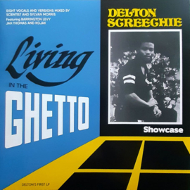Delton Screechie - Living In The Ghetto Showcase LP