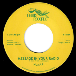 Kumar - Message On Your Radio 7"