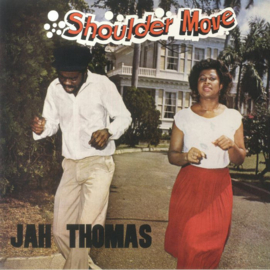 Jah Thomas - Shoulder Move LP
