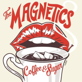 The Magnetics - Coffee & Sugar LP + CD