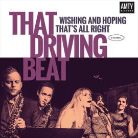 That Driving Beat - Wishing & Hoping 7"