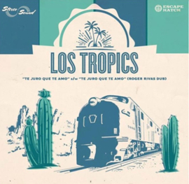 Los Tropics - Te Juro Que Que Amo 7"