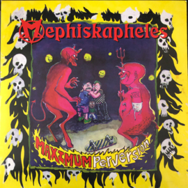 Mephiskapheles - Maximum Perversion LP