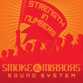 Smoke & Mirrors Soundsystem - Strength In Numbers LP