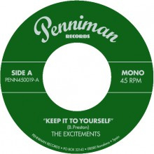 The Excitements ‎- Keep It To Yourself 7"