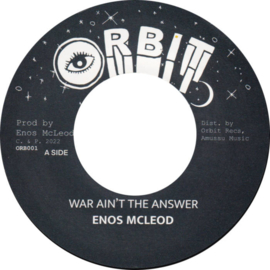 Enos McLeod - War Ain't The Answer 7"