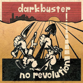 Darkbuster - No Revolution LP