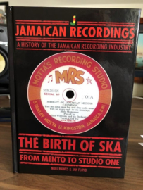 Noel Hawks & Jah Floyd - The Birth Of Ska: From Mento To Studio One BOOK