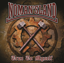 No Man's Land - True To Myself CD