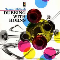 Tommy McCook - Dubbing With Horns LP