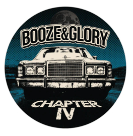Booze & Glory - Chapter IV LP