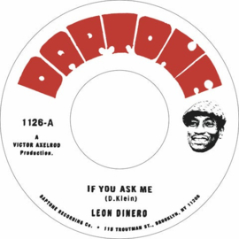 Leon Dinero / Screechy Dan ‎- If You Ask Me / Bandits 7"