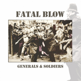 Fatal Blow - Generals & Soldiers LP + CD