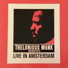Thelonious Monk Quartet - Live In Amsterdam LP