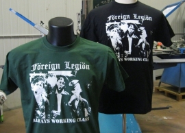 Foreign Legion - Always Working Class (Green) T-Shirt