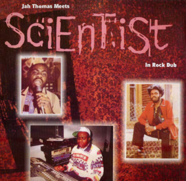 Jah Thomas Meets Scientist ‎- In Rock Dub LP