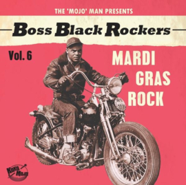 Various ‎– Boss Black Rockers Vol. 6: Mardi Gras Rock LP + SLIPMAT