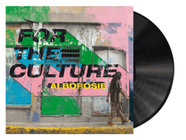 Alborosie - For The Culture LP