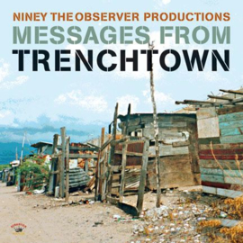 Niney The Observer Productions - Messages From Trenchtown LP