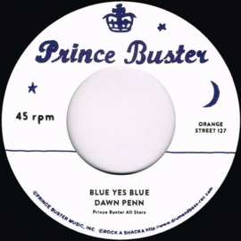Dawn Penn / Prince Buster - Blue Yes Blue / Love Each Other 7"