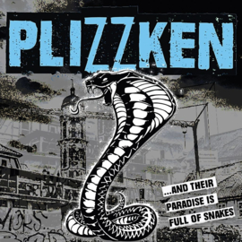 Plizzken ‎- ...And Their Paradise Is Full Of Snakes LP