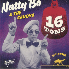 Natty Bo & The Savoys - 16 Tons 7"