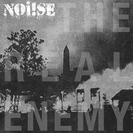 Noi!se - The Real Enemy LP