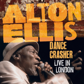 Alton Ellis - Dance Crasher - Live In London DOUBLE LP