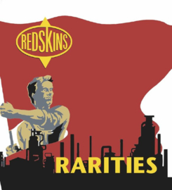 Redskins - Rarities LP