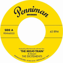 The Excitements ‎- The Mojo Train 7"