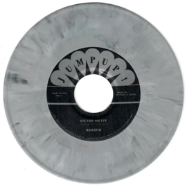 Akasha - Eye For An Eye / You Make Me Feel Good 7"