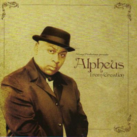 Alpheus ‎- From Creation LP
