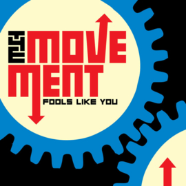 The Movement - Fools Like You LP (+ bonus tracks)