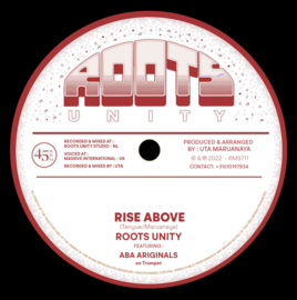 Roots Unity feat. Aba Ariginals - Rise Above 7"