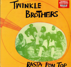 Twinkle Brothers - Rasta Pon Top LP