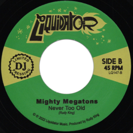 Mighty Megatons - Gengis Khan / Never Too Old 7"