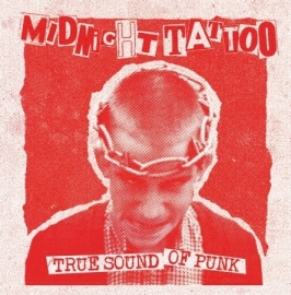 Midnight Tattoo - True Sound Of Punk EP