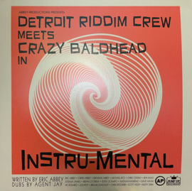 Detroit Riddim Crew Meets Crazy Baldhead - In Instru-Mental LP