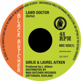 Girlie & Laurel Aitken - Lawd Doctor / Big Fight In Hell Stadium 7"