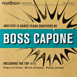 Boss Capone - Another 15 Dance Floor Crashers CD