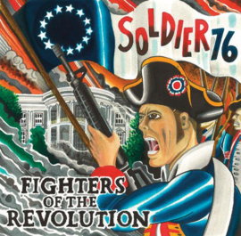 Soldier 76 ‎– Fighters Of The Revolution EP