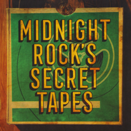 Various - Midnight Rock's Secret Tapes LP